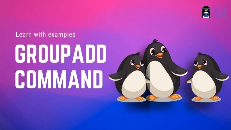 groupadd command